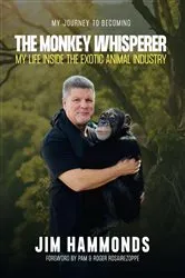 Book cover of The Monkey Whisperer by Jim Hammonds