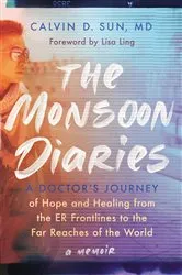 Book cover of The Monsoon Diaries by Calvin D. Sun
