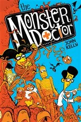 Book cover of The Monster Doctor by John Kelly