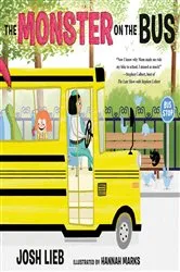 Book cover of The Monster on the Bus by Josh Lieb
