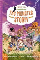 Book cover of The Monster Storm (Seashell Key #2) by Lourdes Heuer