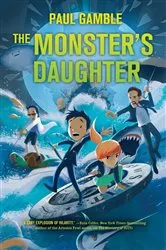 Book cover of The Monster's Daughter: Book 2 of the Ministry of SUITs by Paul Gamble