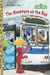 Book cover of The Monsters on the Bus (Sesame Street) by Sarah Albee