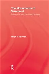 Book cover of The Monuments of Senenmut by Peter F. Dorman