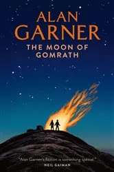 Book cover of The Moon of Gomrath by Alan Garner
