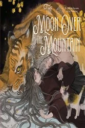 Book cover of The Moon Over the Mountain by Atsushi Nakajima