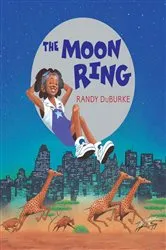 Book cover of The Moon Ring by Randy DuBurke
