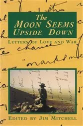 Book cover of The Moon Seems Upside Down by Jim Mitchell