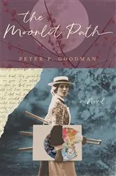Book cover of The Moonlit Path by Goodman, Peter, Powers