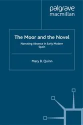 Book cover of The Moor and the Novel by Mary B. Quinn