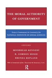 Book cover of The Moral Authority of Government by R. Hoxie