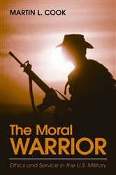 Book cover of The Moral Warrior by Martin L. Cook