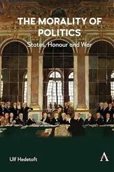 Book cover of The Morality of Politics by Ulf Hedetoft