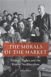 Book cover of The Morals of the Market by Jessica Whyte