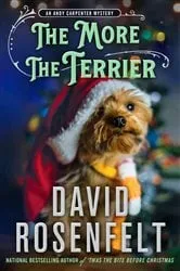 Book cover of The More the Terrier by David Rosenfelt