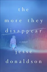Book cover of The More They Disappear by Jesse Donaldson