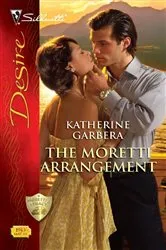 Book cover of The Moretti Arrangement by Katherine Garbera