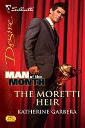 Book cover of The Moretti Heir by Katherine Garbera