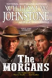 Book cover of The Morgans by William W. Johnstone