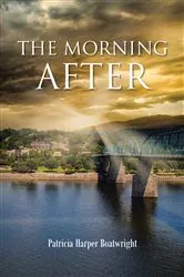 Book cover of The Morning After by Chantal Hebert