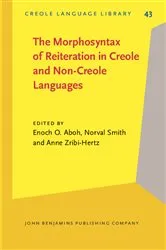 Book cover of The Morphosyntax of Reiteration in Creole and Non-Creole Languages by Enoch O. Aboh