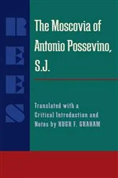 Book cover of The Moscovia of Antonio Possevino, S.J. by Unknown