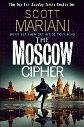 Book cover of The Moscow Cipher by Scott Mariani