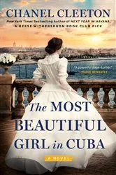 Book cover of The Most Beautiful Girl in Cuba by Chanel Cleeton