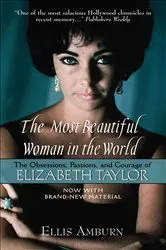 Book cover of The Most Beautiful Woman in the World by Ellis Amburn