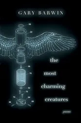 Book cover of The Most Charming Creatures by Gary Barwin