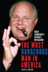 Book cover of The Most Dangerous Man in America by Mark Perry