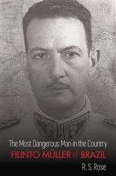 Book cover of The Most Dangerous Man in the Country by R. S. Rose