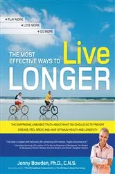 Book cover of The Most Effective Ways to Live Longer by Unknown
