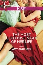 Book cover of The Most Expensive Night of Her Life by Amy Andrews