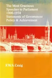 Book cover of The Most Gracious Speeches to Parliament 1900–1974 by Frederick Walter Scott Craig