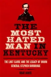 Book cover of The Most Hated Man in Kentucky by Brad Asher