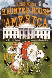 Book cover of The Most Haunted House in America by Jarrett Dapier