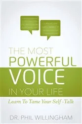 Book cover of The Most Powerful Voice in Your Life by Phil Willingham