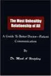 Book cover of The Most Unhealthy Relationship of All by Mark A. Hertzberg