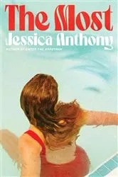 Book cover of The Most by Jessica Anthony