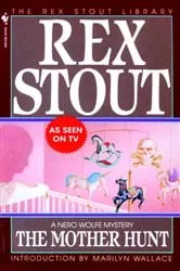 Book cover of The Mother Hunt by Rex Stout
