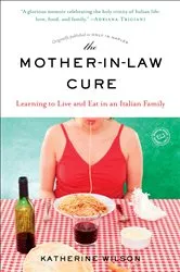 Book cover of The Mother-in-Law Cure (Originally published as Only in Naples) by Unknown