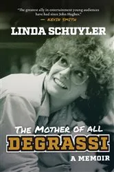 Book cover of The Mother of All Degrassi by Unknown