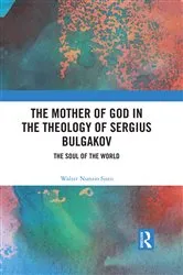 Book cover of The Mother of God in the Theology of Sergius Bulgakov by Unknown