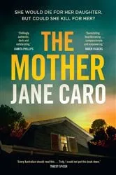 Book cover of The Mother by Lisa Farrell