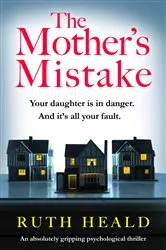 Book cover of The Mother's Mistake by Unknown
