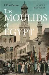 Book cover of The Moulids of Egypt by J.W. McPherson