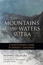 Book cover of The Mountains and Waters Sutra by Shohaku Okumura