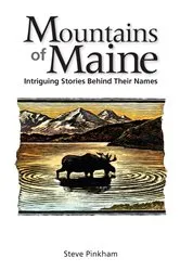 Book cover of The Mountains of Maine by Steve Pinkham