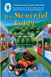 Book cover of The Mournful Teddy by John J. Lamb